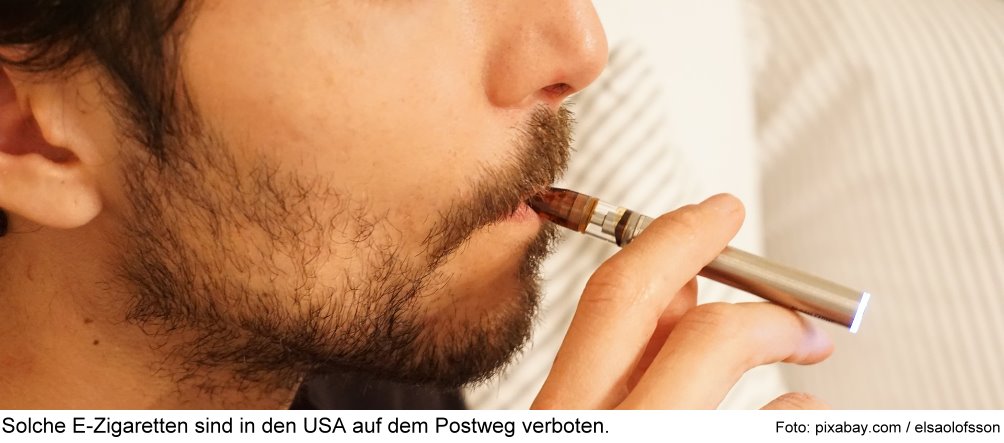 Versandverbot von E-Zigaretten in die USA